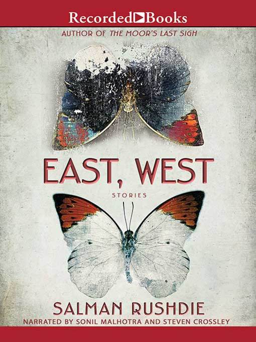 Title details for East, West by Salman Rushdie - Wait list